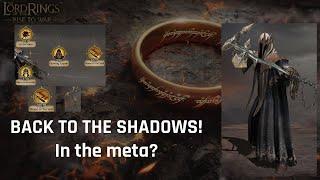 LOTR RISE TO WAR Is Shadow in the meta?