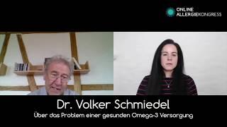 Spitzen-Info - Allergiekongress - Dr. Schmiedel über das Problem einer gesunden Omega 3-Versorgung