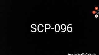 SCP-096 ВСЁ ЧТО ВЫ НЕ ЗНАЛИ