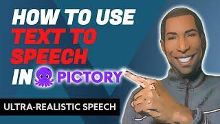 How To Use Text To Speech In Pictory [ULTRA-REALISTIC SPEECH]