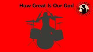 How Great Is Our God | Discover God's Majesty Through Prayer | Let's Pray Without Ceasing 2025