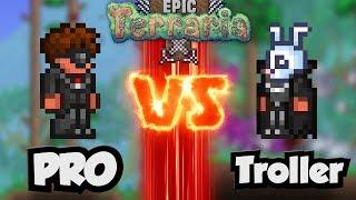 Terraria - Pro vs Troller