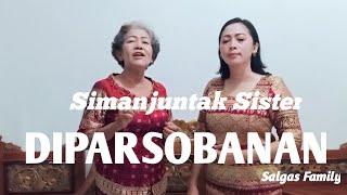 Diparsobanan - Simanjuntak Sister (Mawar Simanjuntak ft Rita Zahara Simanjuntak) - cover