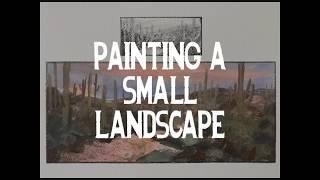 Painting a Small Landscape