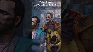 The Yellow Rabbit Unique Mori Voice Lines To Nic Cage