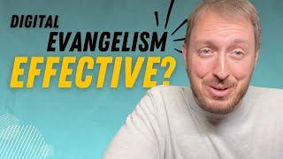 What is the Biblical View of Digital Evangelism? – 'A New Mission Field?'