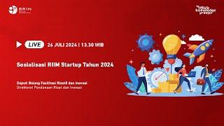 Sosialisasi RIIM Startup Tahun 2024