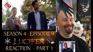 Lucifer - Netflix - Season 4 - Episode 9 - REACTION - Part 1 - SPOILERS