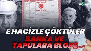 E-Hacizle Çöktüler: Banka ve Tapulara Bloke