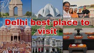 Delhi: The City of Contrasts "Best Places to visit in Delhi"