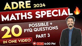 MATHS 20 Question ADRE Possible + PYQ | Part 3 | Kalyan Sir  @VisionQ