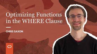 Optimizing functions in the WHERE clause