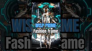 Wisp Prime | Fashion Frame [Warframe] #warframe #fashionframe #tennocreate