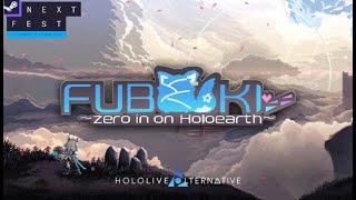 Fubuki Zero in on Holoearth Demo | First Look Gameplay