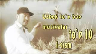 Uzbek to'y bop musiqalar