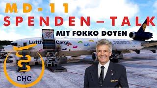 Ex-Kapitän und MD-11 Flottenchef Fokko Doyen im Talk - über Hilfsprojekte und die Fliegerei