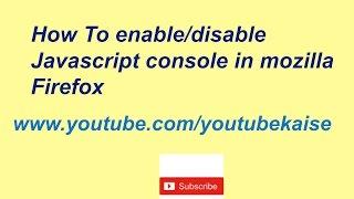 How to Enable/disable Javascript On mozilla firefox