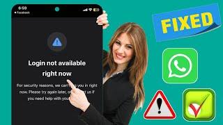 إصلاح! تسجيل الدخول غير متاح الآن على WhatsApp | تسجيل الدخول غير متاح الآن على WhatsApp