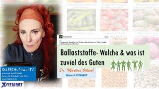 Ballaststoffe - Welche & was ist zu viel des Guten. Dr. Martina Ollesch