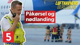 Akut nødlanding afbryder sag om påkørsel | Lufthavnens Beredskab | Kanal 5 Danmark