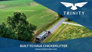 Trinity - Hauling Chicken Litter