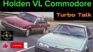 Holden VL Commodore - Turbo Talk.