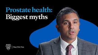 Debunking the Biggest Prostate Health Myths