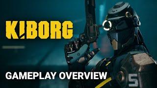 KIBORG - Gameplay Overview Trailer