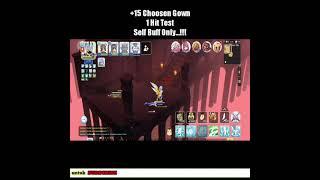 +15 Choosen Gown 1 Hit Test || DF Not Dead...!!!