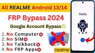 -New Latest Android 13/14 All REALME FRP Bypass 2024 [Without PC] Realme Google Account Unlock Easy