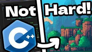 It's not hard to make games in C++