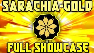 *MAX* SARACHIA-GOLD *FULL SHOWCASE* | Shindo Life Sarachia Akuma Full Showcase