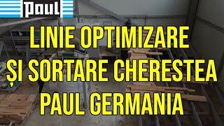 Linie optimizare si sortare cherestea - C14 Paul Germania