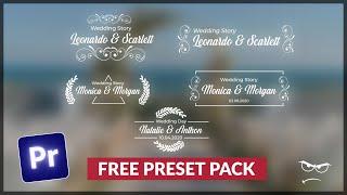 How to make WEDDING TITLES - Free PRESET | Premiere Pro