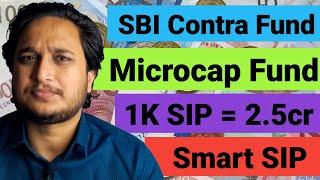 SBI Contra Fund Down । Micro Cap Active Fund । Smart SIP । 29 साल पहले 10 हजार SIP ।