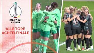 Favoriten auf Kurs! | Alle Tore DFB-Pokal der Frauen - Achtefinale