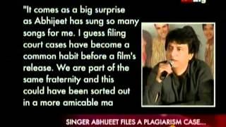 Singer Abhijeet Files A Plagiarism Case