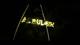 NEW INTRO BOIIIIIIII - Abdulghk