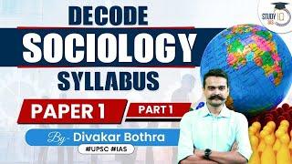 Understanding Sociology Optional Syllabus Paper 1 | UPSC Optional