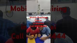 Mobile Repairing Course in Mumbai #shorts #education