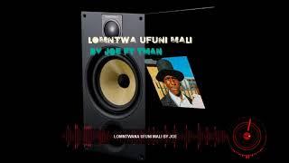 Lomntwana ufuni mali by JOE