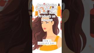 Revolutionize Your Hair Care: 5 Must-Have Products on Amazon #beauty #health #wellness #amazon