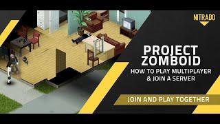 How to Play Project Zomboid with Friends! | Multiplayer Server Guide