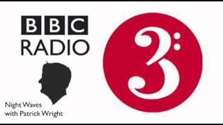 Emanuel Litvinoff commemorated by Patrick Wright on BBC Radio 3