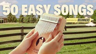 50 Easy Beginner Kalimba Songs Tutorial