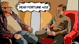 dead fortune #02 / Евгений Должкевич / Алексей Орех / Стендап в Зеленограде