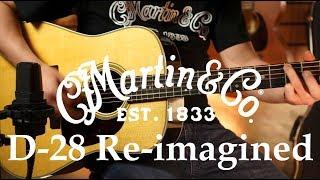 The Iconic CF Martin D-28 Re-imagined