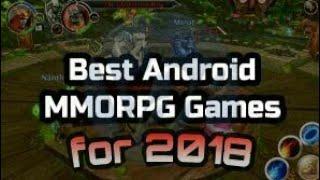 Best mobile MMORPG games 2018 ( Android / IOS )