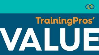 TrainingPros' Value