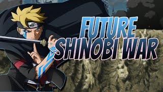 The Future Shinobi vs Scientific Ninja Tool War! Boruto Naruto Next Generations